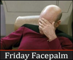 Friday Facepalm