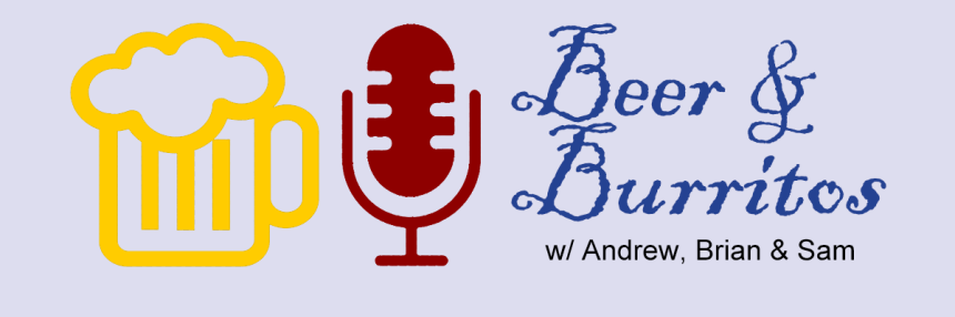 beer-and-burritos podcast