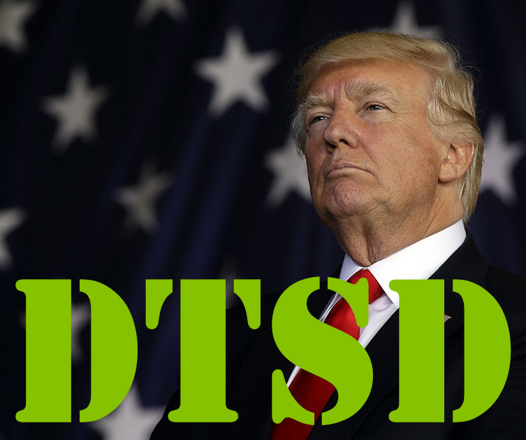 Donald Trump Stress Disorder - DTSD