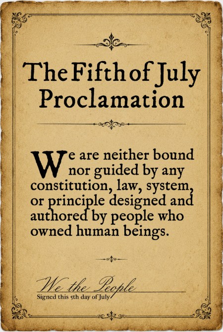 The 5th of July Proclamation 