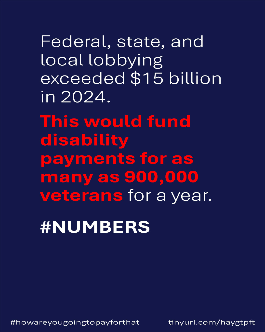 #howareyougoingtopayforthat Lobbying-veterans